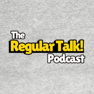 The Regular Talk! Podcast Logo T-Shirt